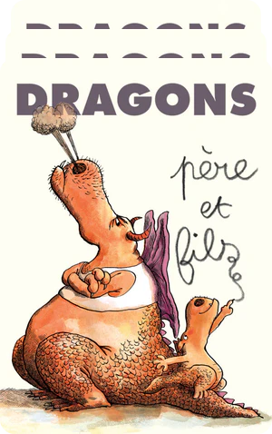 Dragons père et fils : 3 histoires de complicité