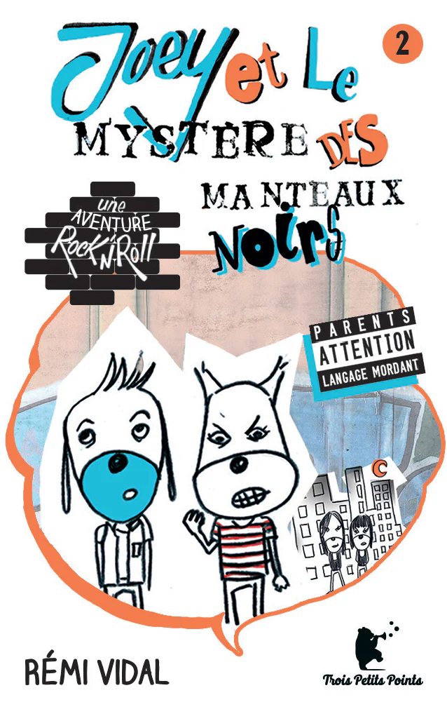Joey et le mystĂšre des Manteaux noirs